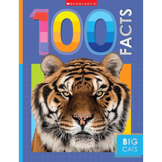 Scholastic - Big Cats 100 Facts Book