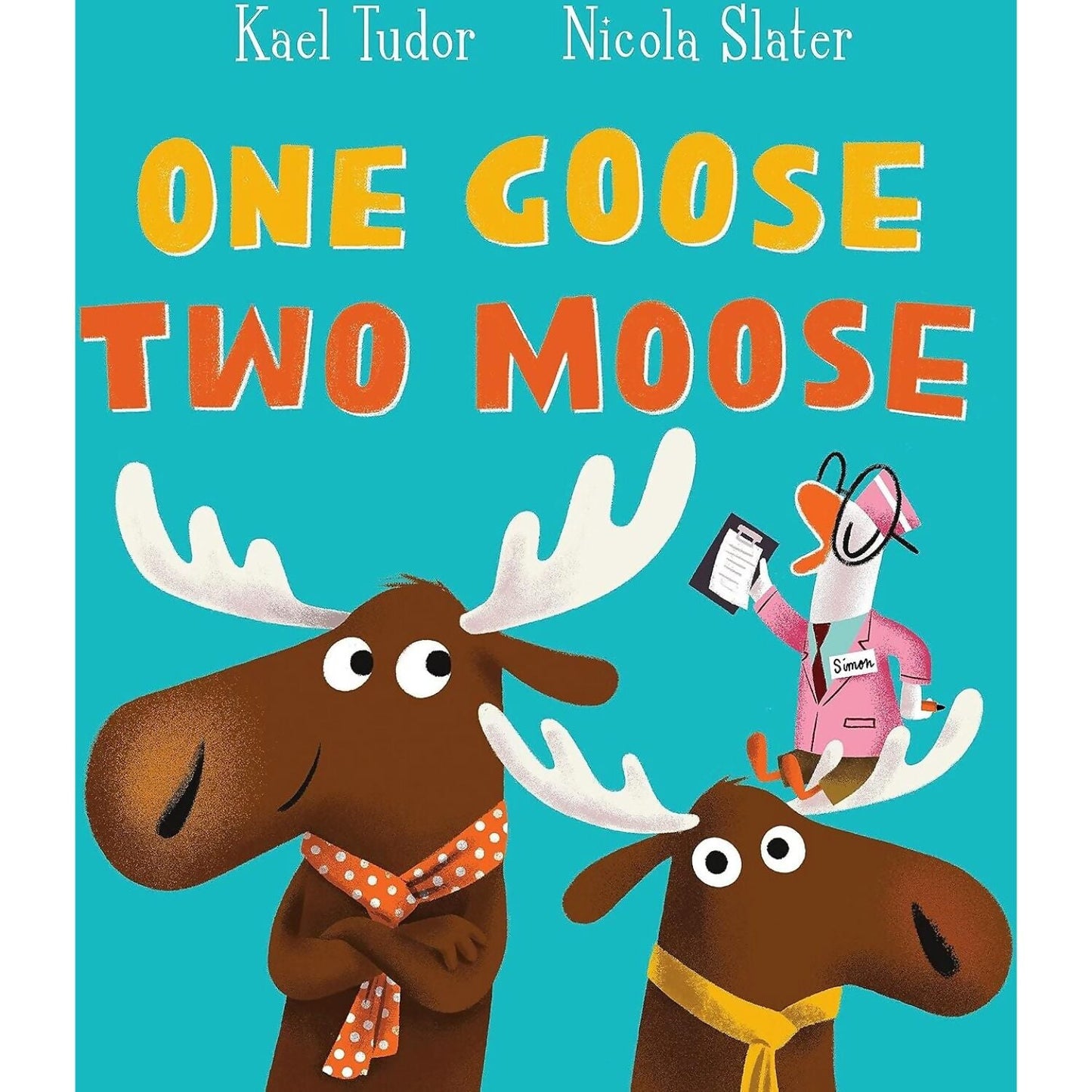 Scholastic - One Goose Two Moose Book