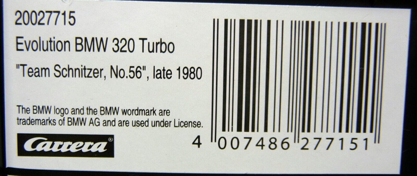 Carrera Evolution 1:32 - BMW 320 Turbo Team Schnitzer No56 Late 1980 - Slot Car Also Suits Scalextric